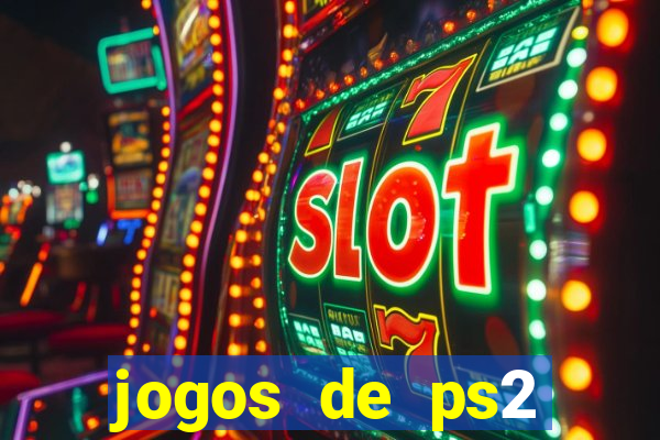 jogos de ps2 traduzidos pt br